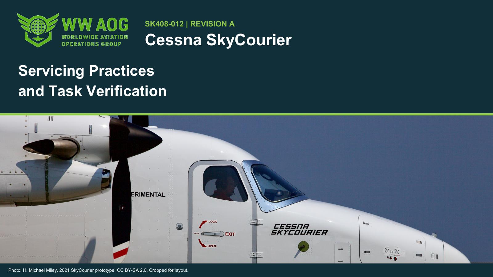 Cessna SkyCourier Servicing Practices and Task Verification course cover